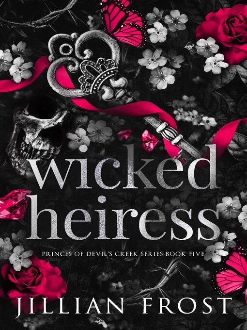 Title details for Wicked Heiress by Jillian Frost - Available